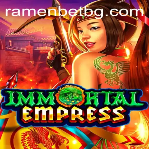 ImmortalEmpress: A New Era of Strategy and Adventure