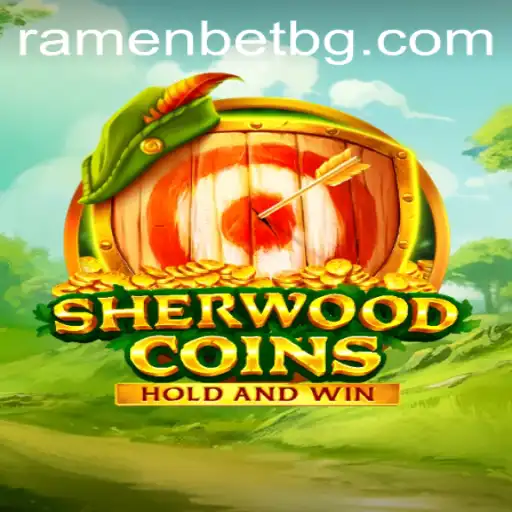 Explore the Thrilling World of SherwoodCoins: Adventure, Strategy, and Excitement Await!
